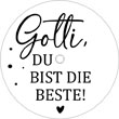 Gotti, du bist die Beste!